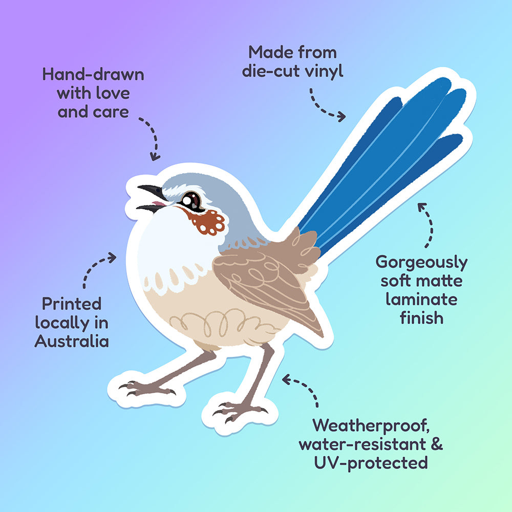 Features & benefits ('Hand-drawn with love and care', 'Made from die-cut vinyl', 'Gorgeously soft matte laminate finish', 'Weatherproof, water-resistant and UV-protected', 'Printed locally in Australia' surrounding a colourful sticker of a female Purple-Crowned Fairywren chirping on a purple, blue and green gradient background.