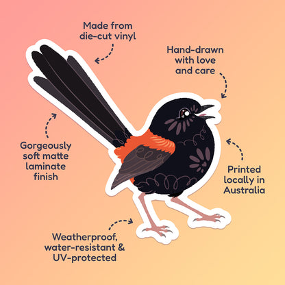 Features & benefits ('Hand-drawn with love and care', 'Made from die-cut vinyl', 'Gorgeously soft matte laminate finish', 'Weatherproof, water-resistant and UV-protected', 'Printed locally in Australia' surrounding a colourful sticker of a male Red-backed Fairywren chirping on a red, orange and yellow gradient background.