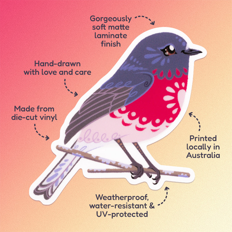 Features & benefits ('Hand-drawn with love and care', 'Made from die-cut vinyl', 'Gorgeously soft matte laminate finish', 'Weatherproof, water-resistant and UV-protected', 'Printed locally in Australia' surrounding a colourful sticker of a male rose robin perched on a lichen-covered branch on a pink, coral and cream gradient background.